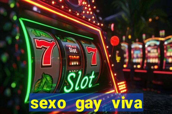 sexo gay viva local santos